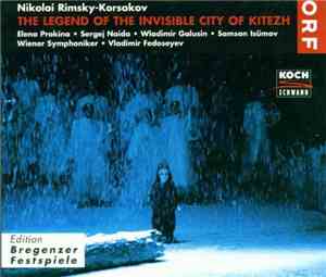 Nikolai Rimsky-Korsakov - The Legend Of The Invisible City Of Kitezh