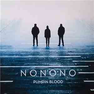 Nonono  - Pumpin Blood