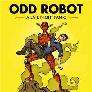 Odd Robot - A Late Night Panic