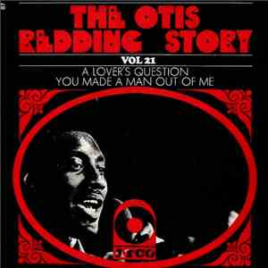 Otis Redding - The Otis Redding Story Vol. 21