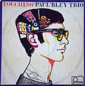 Paul Bley Trio - Touching