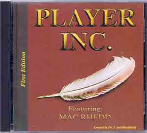 Player Inc. Featuring Mac Rhedd - First Edition
