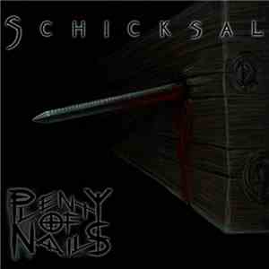 Plenty Of Nails - Schicksal