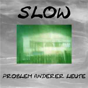 Problem Anderer Leute - Slow : Speed