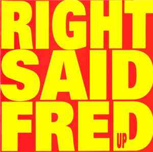 Right Said Fred - Up