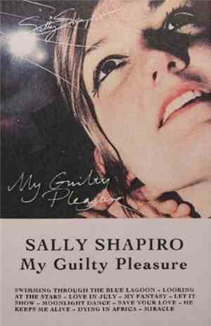Sally Shapiro - My Guilty Pleasure