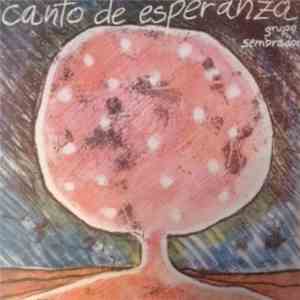 Sembrador - Canto de Esperanza