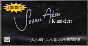 Sezen Aksu - Klasikleri (Git / '88 / Söylüyor)