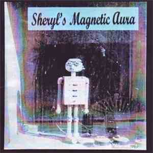 Sheryl's Magnetic Aura - Sheryls Magnetic Aura Demo