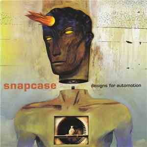 Snapcase - Designs For Automotion