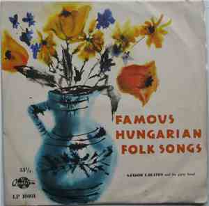 Sándor Lakatos And His Gipsy Band - Famous Hungarian Songs