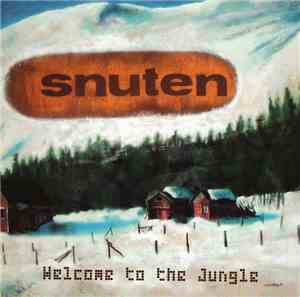 Snuten - Welcome To The Jungle
