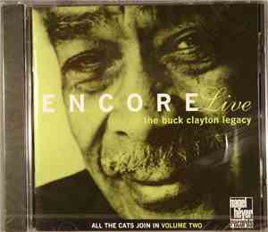 The Buck Clayton Legacy - Encore Live