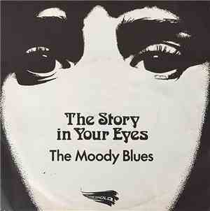 The Moody Blues - The Story In Your Eyes