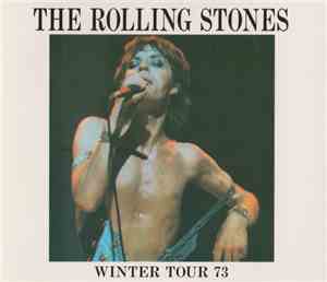 The Rolling Stones - Winter Tour 73