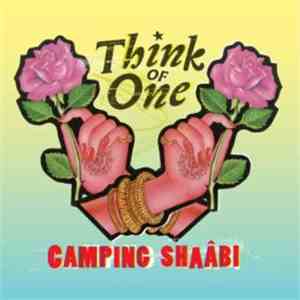 Think Of One - Camping Shaâbi