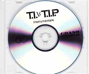 T.I. - T.I. Vs T.I.P. (Instrumentals)