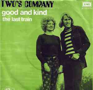 Two´s Company - Good And Kind