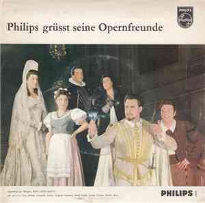 Various - Philips Grüsst Seine Opernfreunde