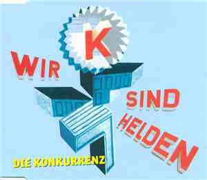 Wir Sind Helden - Die Konkurrenz