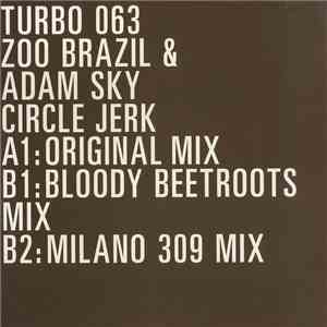 Zoo Brazil & Adam Sky - Circle Jerk