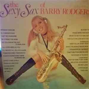 Barry Rodgers - The Sexy Sax Of Barry Rodgers