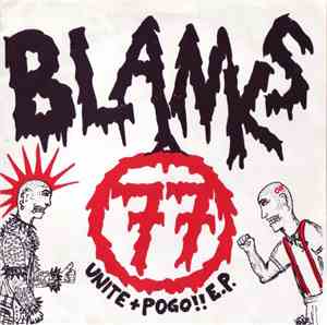 Blanks 77 - Unite + Pogo!! E.P.