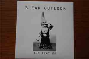Bleak Outlook - The Flat EP