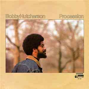 Bobby Hutcherson - Procession
