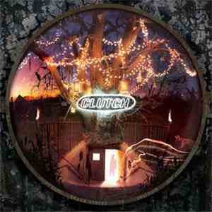 Clutch  - From Beale Street To Oblivion