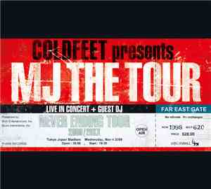 Coldfeet - Coldfeet Presents Mj The Tour