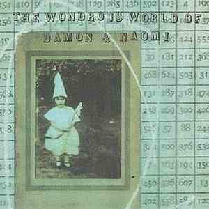 Damon & Naomi - The Wondrous World Of Damon & Naomi