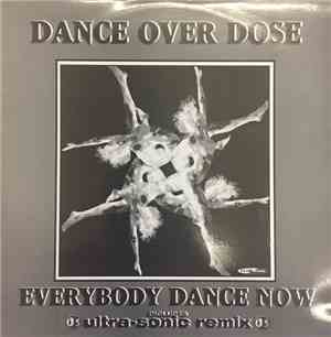 Dance Overdose - Everybody Dance Now
