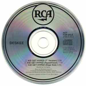 Deskee - Kid Get Hyped