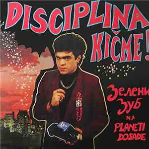 Disciplina Kičme - Зелени Зуб Na Planeti Dosade