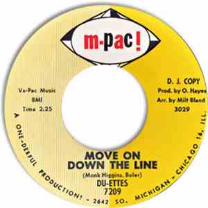 Du-Ettes - Move On Down The Line / Have You Seen (My Baby)