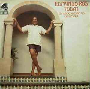 Edmundo Ros And His Orchestra - Edmundo Ros Today