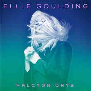 Ellie Goulding - Halcyon Days
