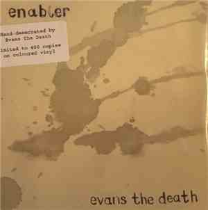 Evans The Death - Enabler