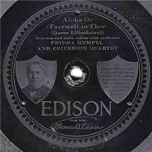 Frieda Hempel And Criterion Quartet - Aloha Oe / My Old Kentucky Home