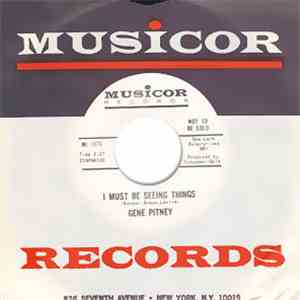 Gene Pitney - I Must Be Seeing Things