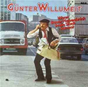 Günter Willumeit - Wenn Bauer Piepenbrink In Die Stadt Kommt