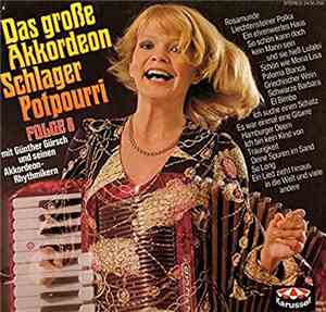 Günther Gürsch Und Seine Akkordeon-Rhythmiker - Das Große Akkordeon Schlage ...