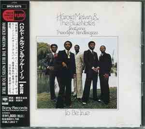 Harold Melvin And The Blue Notes - To Be True