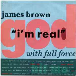 James Brown With Full Force - I'm Real
