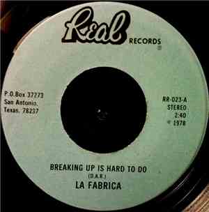 La Fabrica - Breaking Up Is Hard To Do