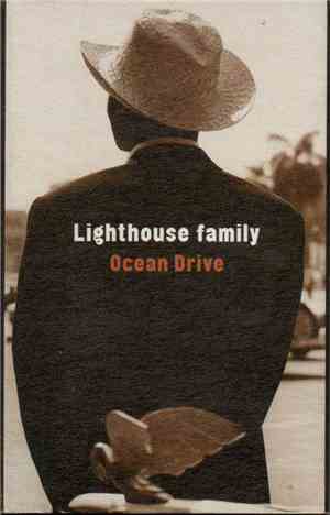 Lighthouse Family - Ocean Drive