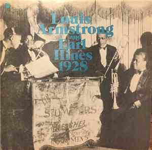 Louis Armstrong And Earl Hines - Louis Armstrong And Earl Hines 1928
