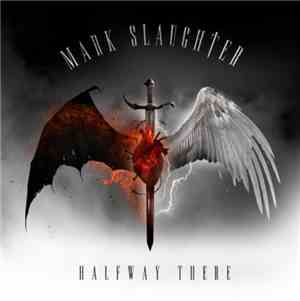 Mark Slaughter - Halfway There