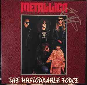 Metallica - The Unstoppable Force